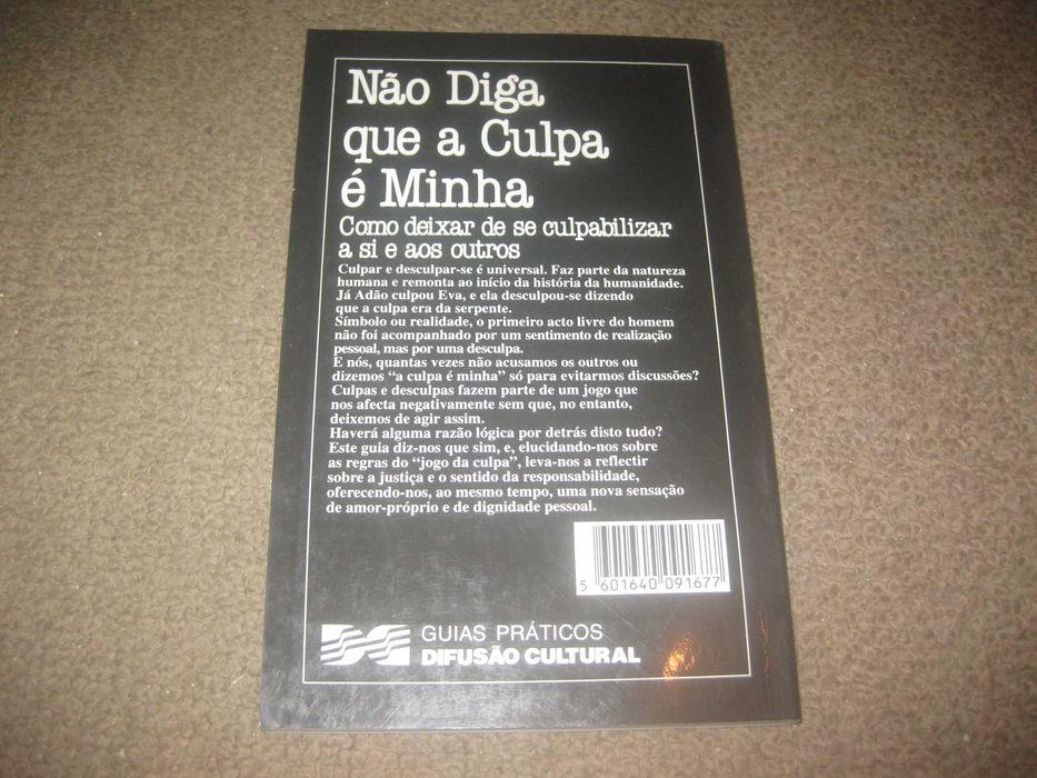Livro "Não Diga que a Culpa é Minha" de Tony Gough