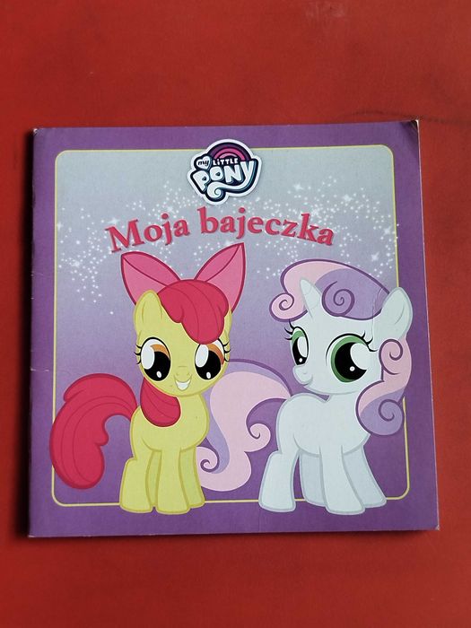 My Little Pony, Znaczkowa Liga, Moja bajeczka, książka dla dzieci