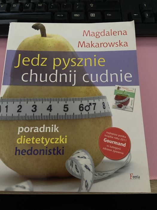 Jedz pysznie chudnij cudnie