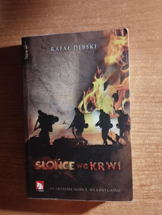 Słonce we krwi Rafał Dębski