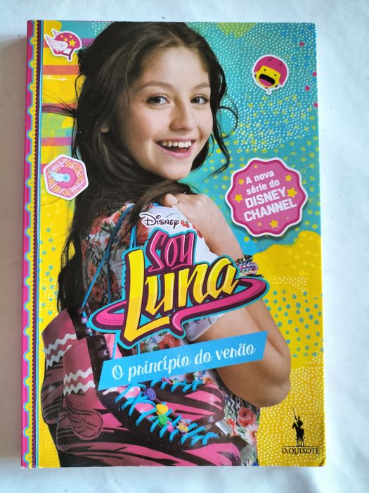 Soy Luna Book: The Beginning of Summer