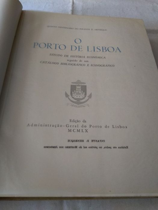 O Porto de Lisboa Estudo de História Económica seguido de um Catálogo Bibliográfico e Iconográfico de J. Bacellar Bebiano