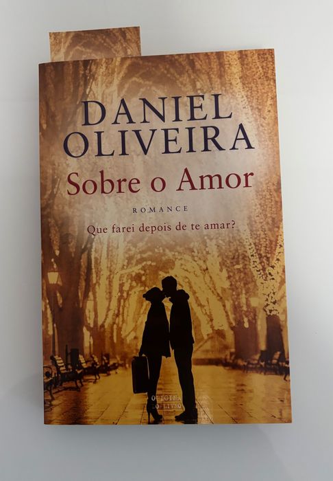Livro “Sobre o Amor” - Daniel Oliveira