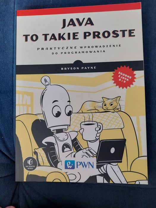 Java to takie proste – Bryson Payne – praktyczny kurs programowania, P