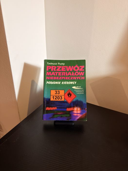 Poradnik Kierowcy - Przewóz Materiałów Niebezpiecznych