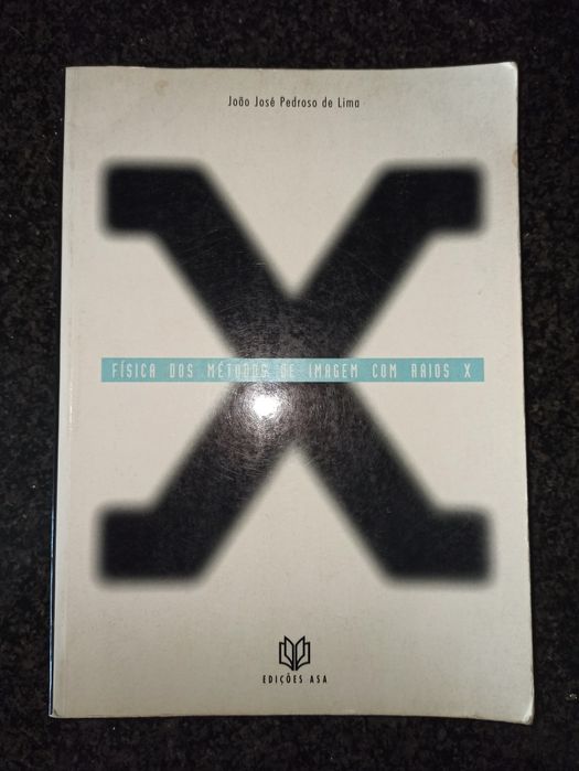 Physics of X-ray Imaging Methods