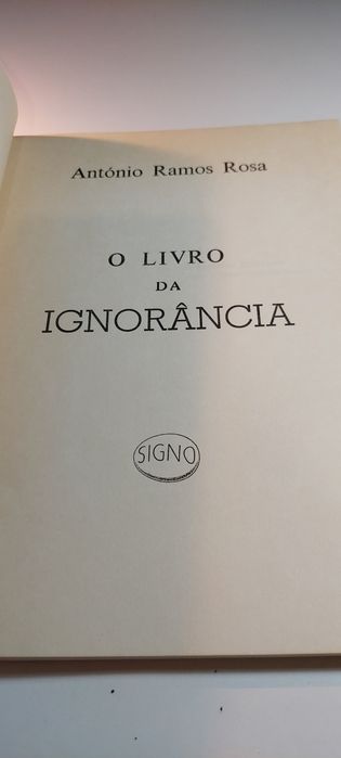 O Livro da Ignorância - António Ramos Rosa (1ª edição)
