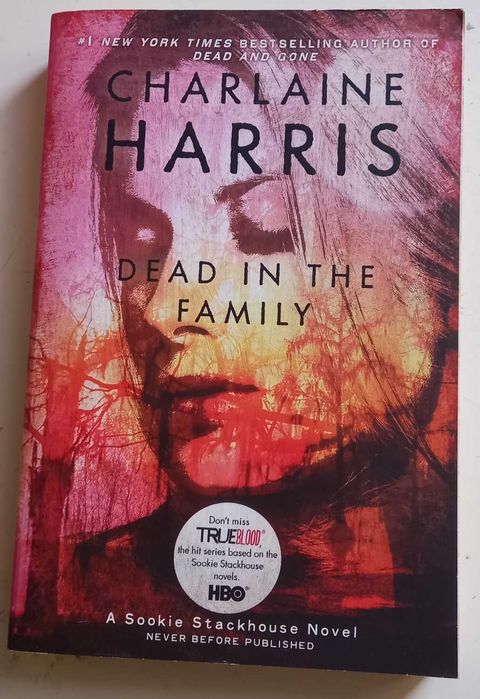 Dead in the Family - Charlaine Harris