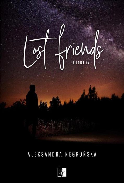 Friends T.7 Lost Friends NieZwykłe Aleksandra Negrońska Rok wydania: