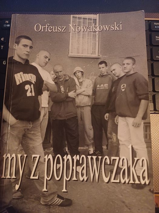 My z poprawczaka O.Nowakowski