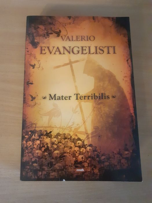 "Mater Terribilis" Valero Evangelisti