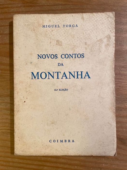 Novos Contos da Montanha - Miguel Torga (portes grátis)