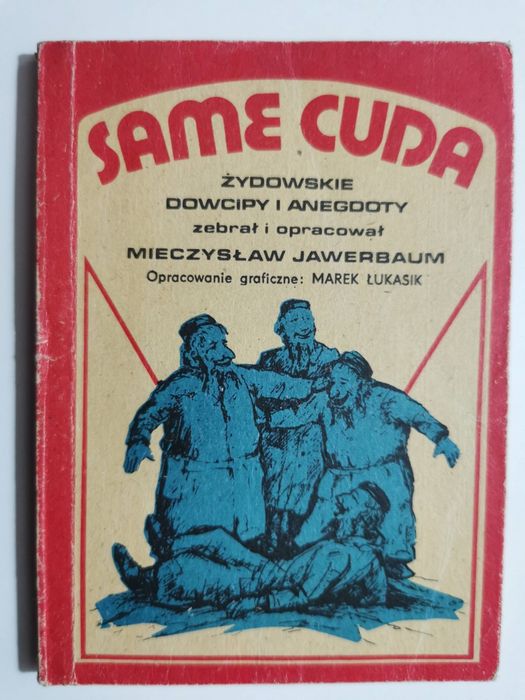 Same Cuda. Żydowskie Dowcipy i Anegdoty