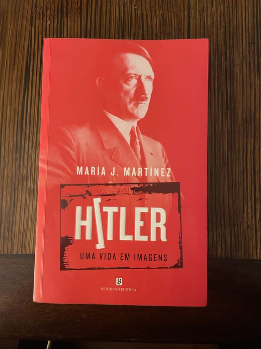 Hitler: Uma Vida em Imagens