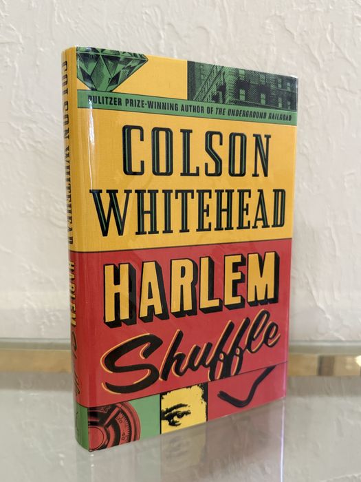 Colson Whitehead - Harlem Shuffle (підписана автором; signed)