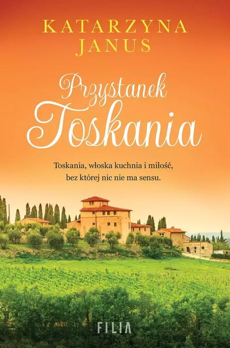 Przystanek Toskania. Filia