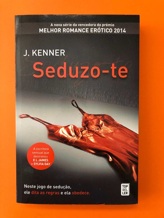 Seduzo-te - J. Kenner