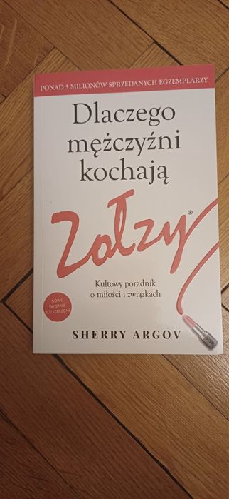 Dlaczego mężczyzni kochają zołzy