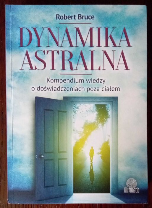 Dynamika astralna - Robert Bruce