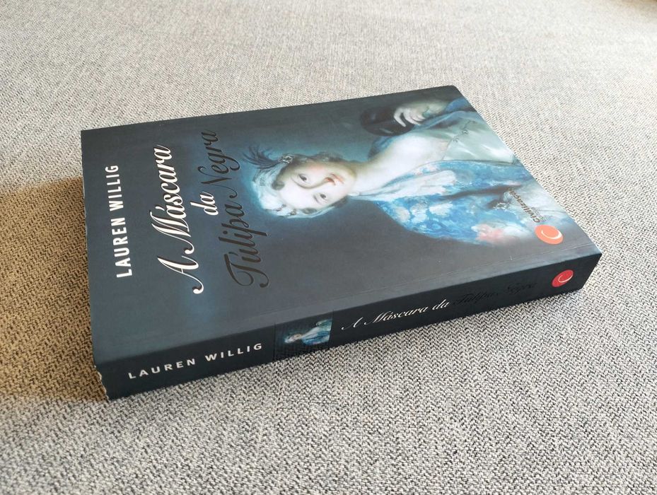 Livro "A máscara da Túlipa Negra" de Lauren Willig