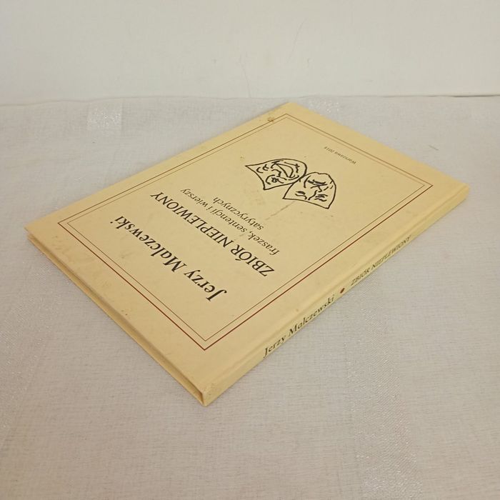Zbiór nieplewiony fraszek, sentencji i wierszy satyrycznych. Jerzy Malczewski