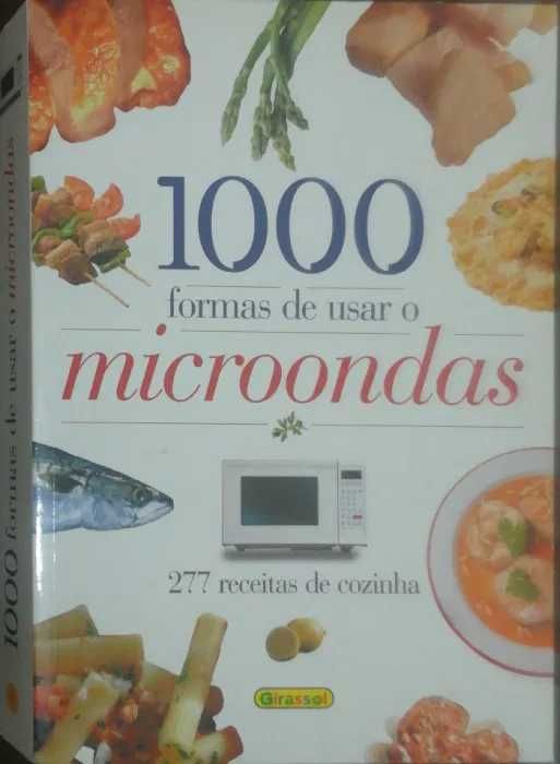 1000 Formas de Usar o Microondas