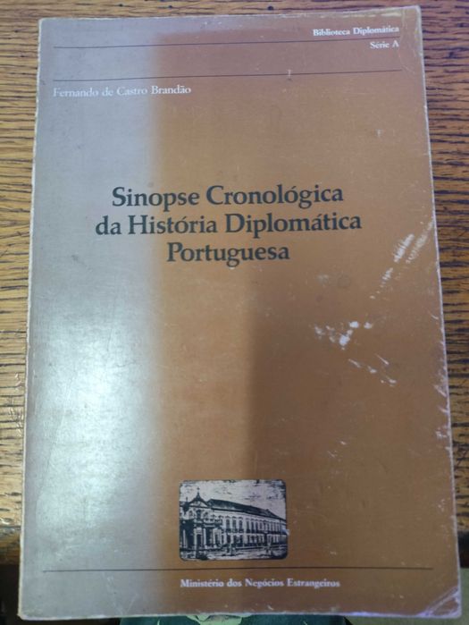 Livro Sinopse Cronológica Da História Diplomática Portuguesa