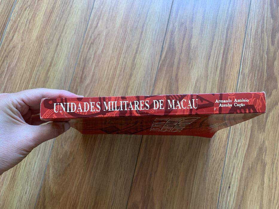 Unidades Militares de Macau - Autografado pelo Autor