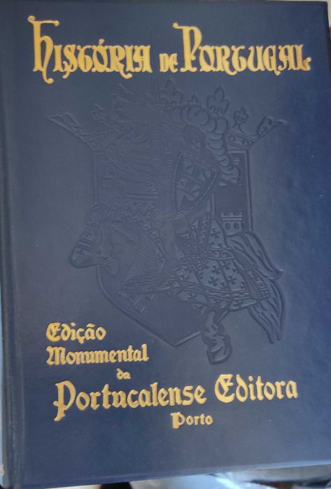 História de Portugal Edição Monumental da Portucalense Editora Porto