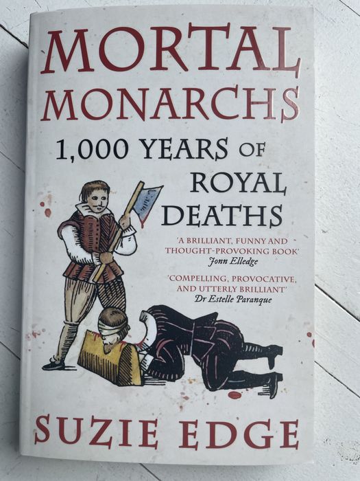 Mortal Monarchs - S. Edge
