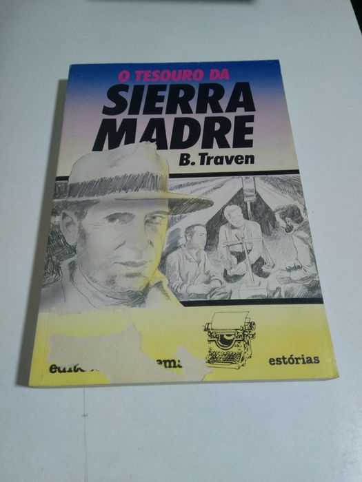 O Tesouro da Sierra Madre, de B. Traven