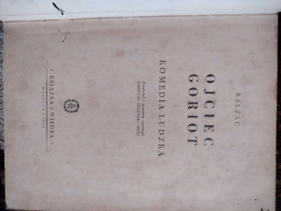 Balzac Ojciec Goriot Komedia ludzka 1949 r.