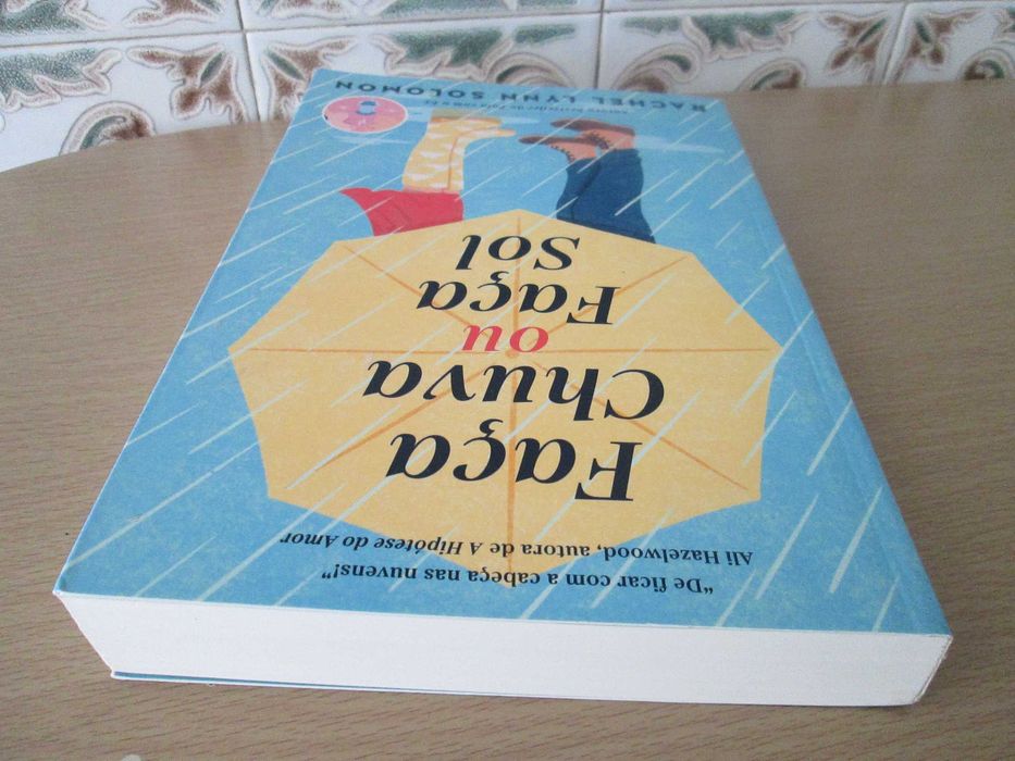 Faça Chuva ou Faça Sol de Rachel Lynn Soloman