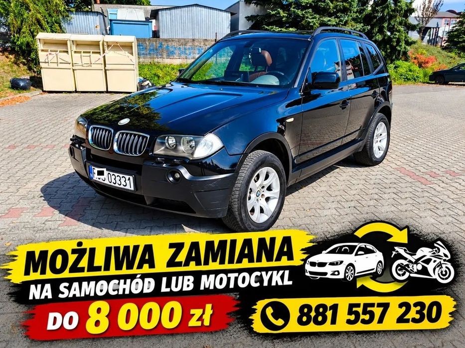 BMW X3 E83 3.0 xDrive M57 Możliwa zamiana na auto lub motocykl do 8 tys