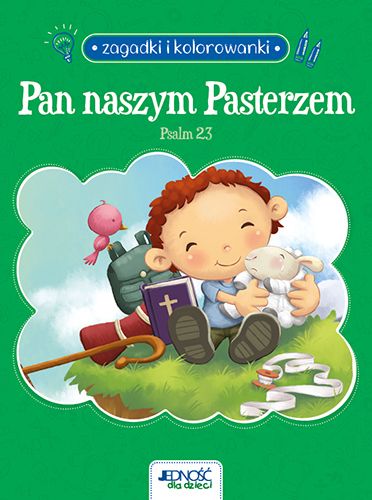 Pan Naszym Pasterzem. Psalm 23. Zagadki I Kolorowanki De Bezenac Agnes, De Bezenac Salem Agnes De Bezenac,Salem De Bezenac