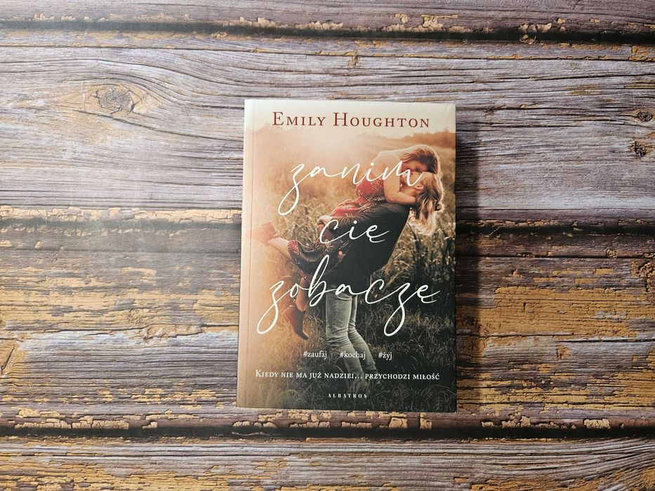 Zanim cię zobaczę, Emily Houghton