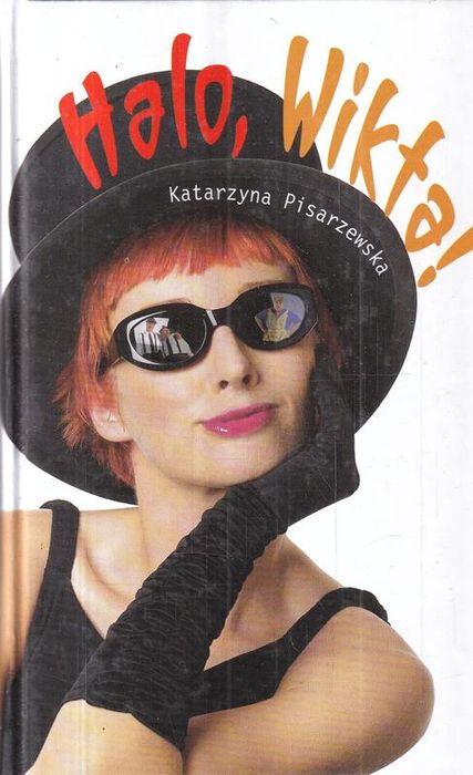 Halo, Wikta! Katarzyna Pisarzewska