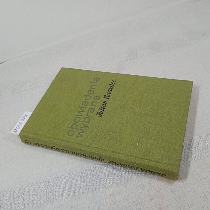 Opowiadania wybrane. Julian Kawalec