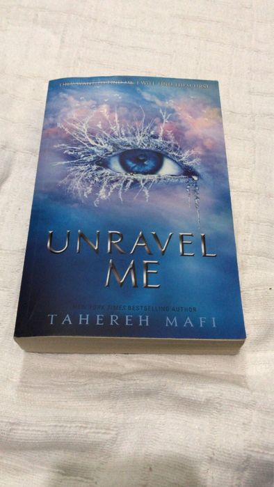 Unravel me Tahereh Mafi