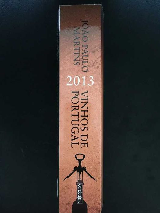 Livro Vinhos de Portugal 2013 de João Paulo Martins