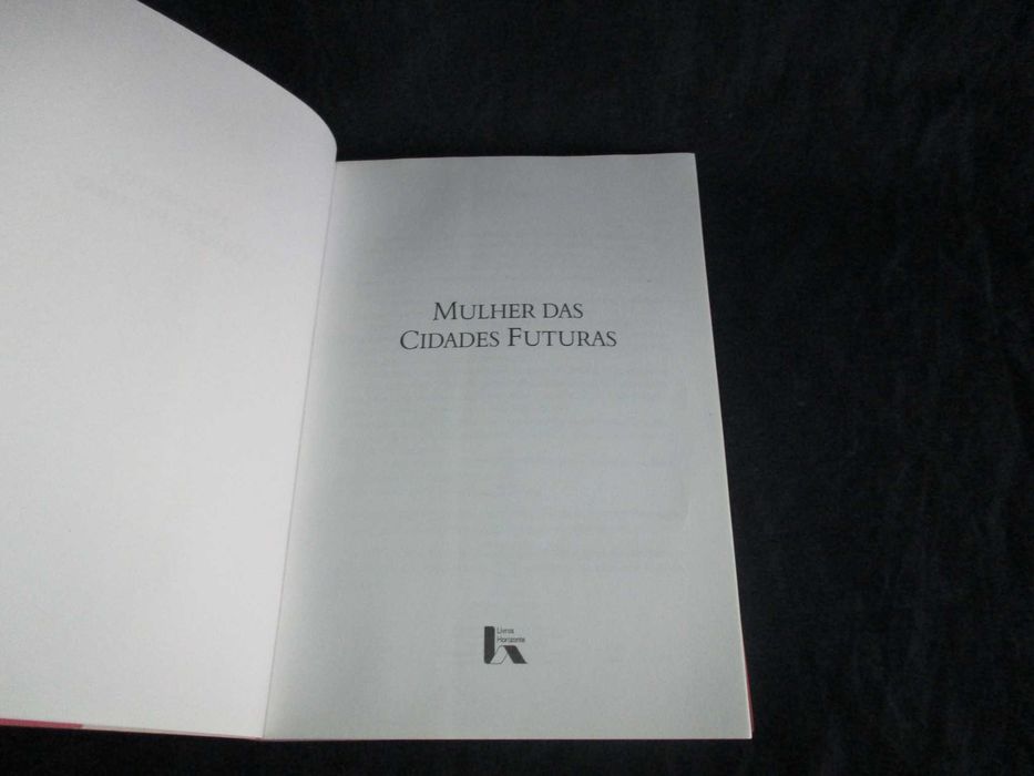 Livro Mulher das Cidades Futuras Livros Horizonte