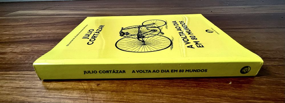 Julio Cortázar - A Volta ao Dia em 80 Mundos