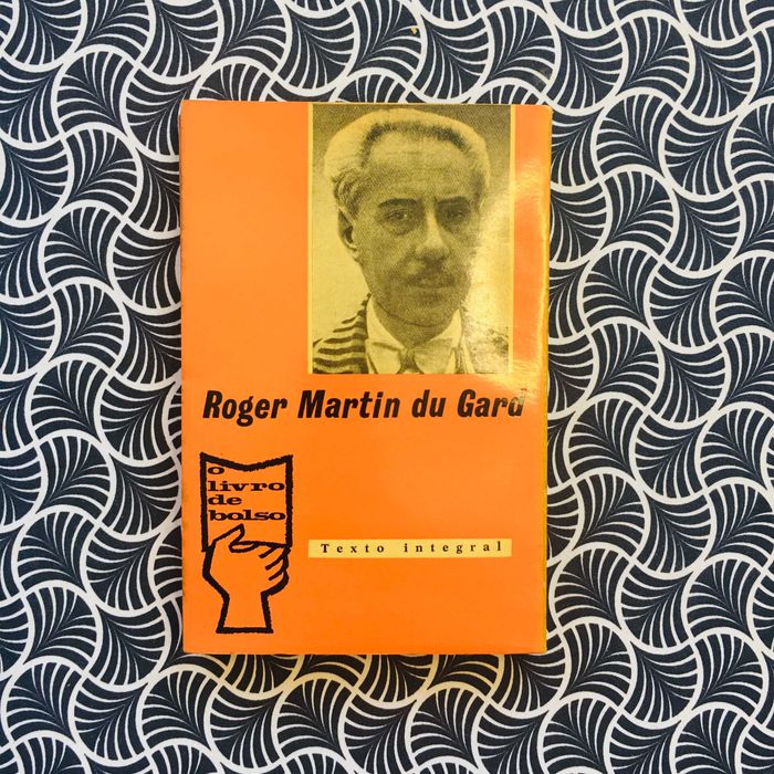 Velha França - Roger Martin du Gard