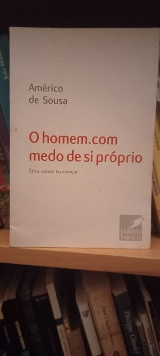 O homem com medo de si próprio