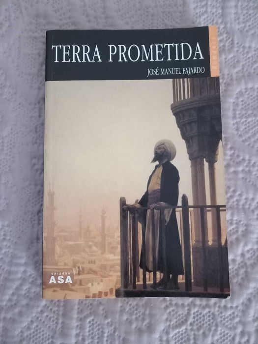 A terra prometida - José Manuel Fajardo