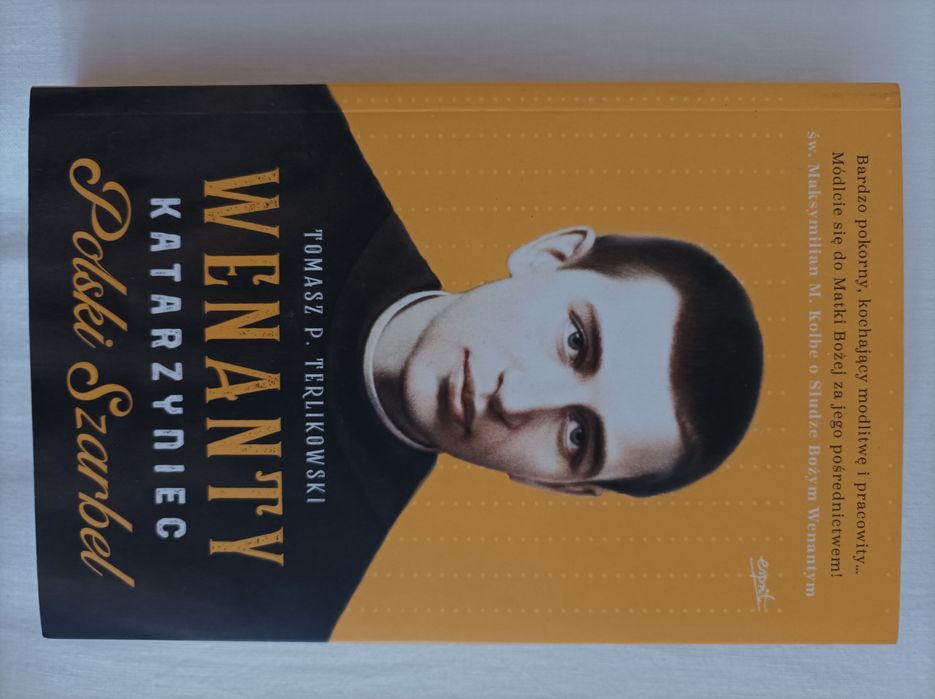 Wenanty Katarzyniec Polski Szarbel Terlikowski Tomasz