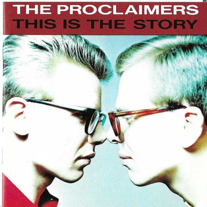 The Proclaimers - This Is The Story
