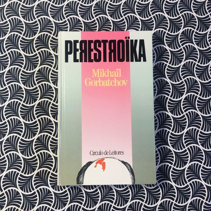 Perestroika - Mikhail Gorbatchov
