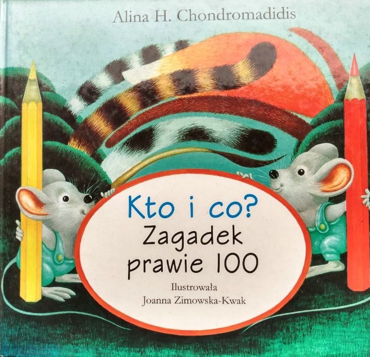 Kto i co? Zagadek prawie 100