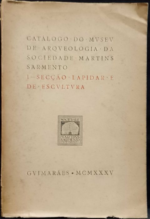 Catálogo do Museu Arqueologia Martins Sarmento 1935